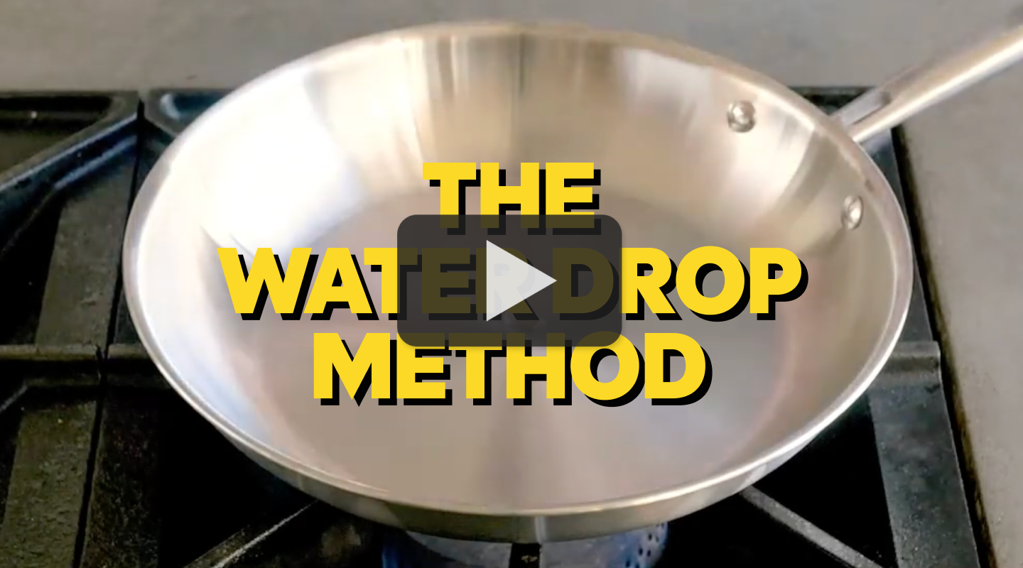The Waterdrop Method video thumbnail showing stainless steel pan on gas stove