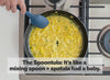 The Spoontula: It's like a mixing spoon + spatula had a baby.